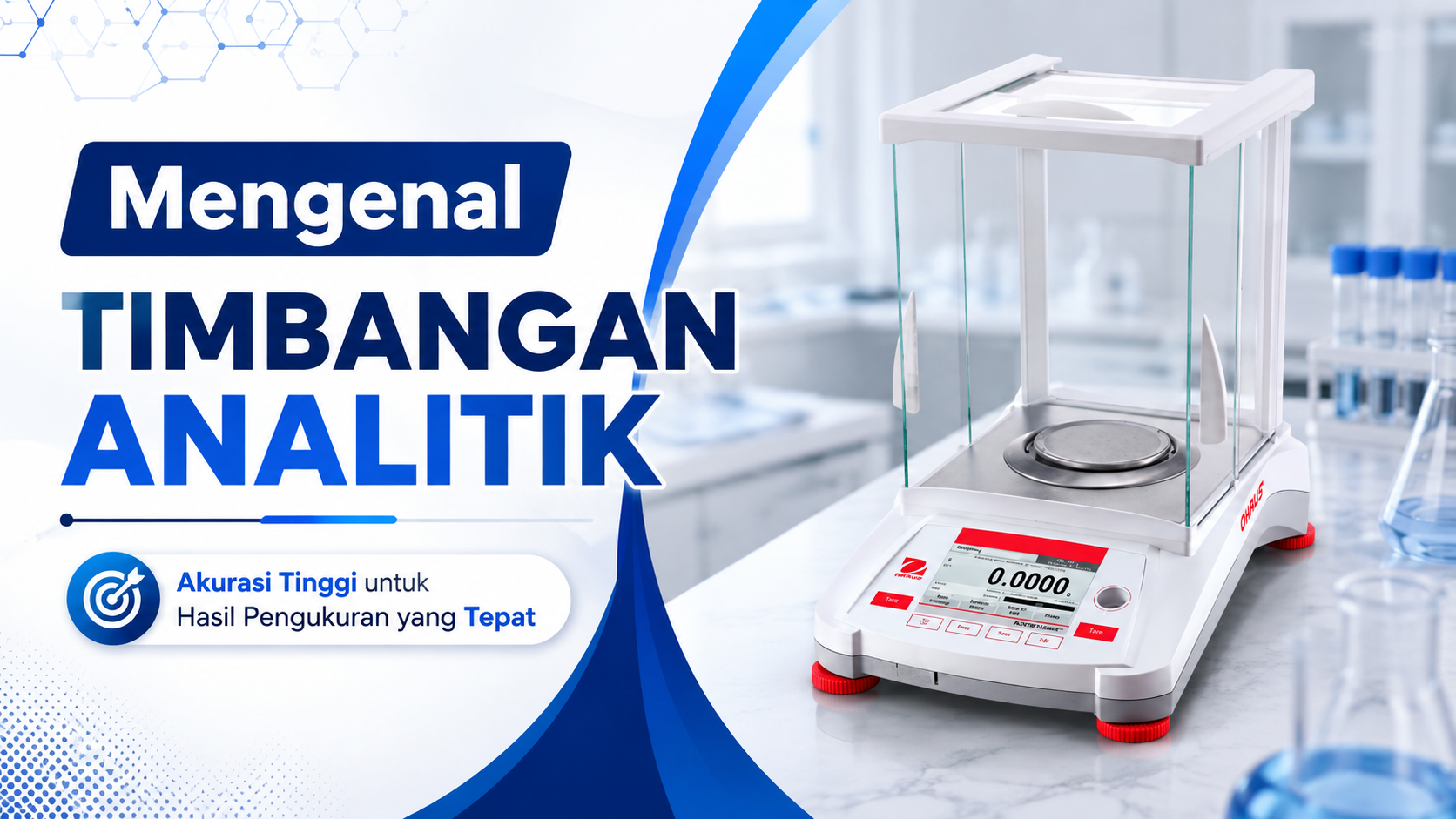 Apa Itu Timbangan Analitik dan Mengapa Akurasinya Penting?