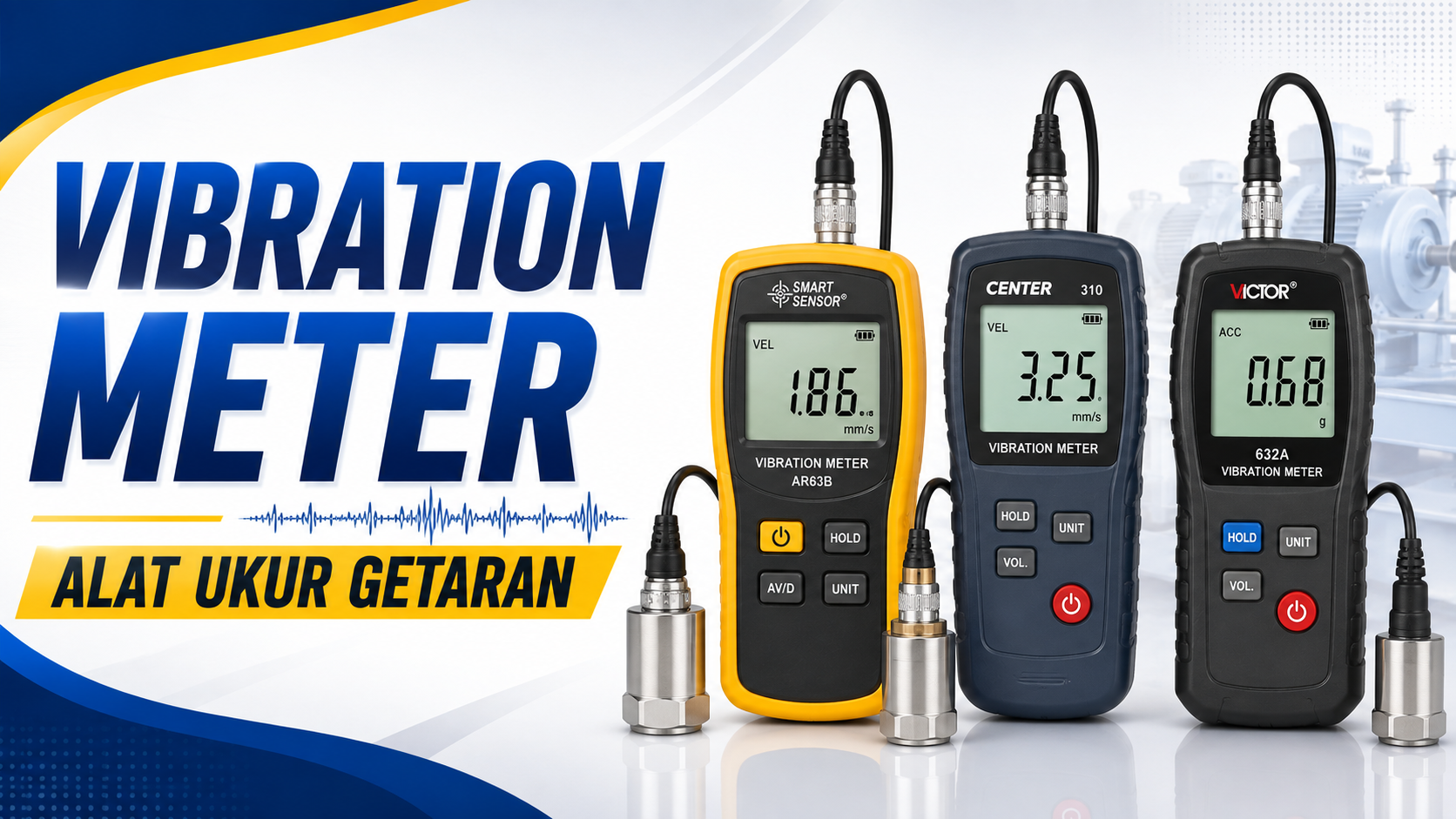 Vibration Meter: Alat Ukur Getaran untuk Monitoring Kondisi Mesin